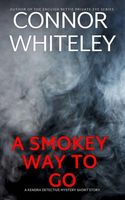 A Smokey Way To Go