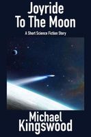Joyride To The Moon