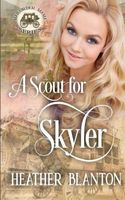 A Scout for Skyler