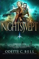 Nightswept Episode One