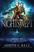 Nightswept Episode Two