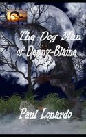 The Dog Man of Denny-Blaine