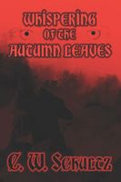 C.W. Schultz's Latest Book