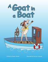 Cover of A Goat in a Boat by Steven Mather