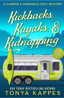 Kickbacks, Kayaks, and Kidnapping