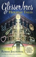 Glosser Bros. Holiday Tales