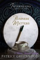 Intermezzo: Business Matters