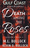 Death Among the Roses