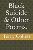 Black Suicide & Other Poems.