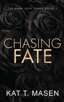 Chasing Fate