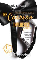The Carrero Influence ~ Redefining Rules