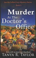 Murder At The Doctor's Office