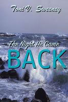 The Night He Came Back