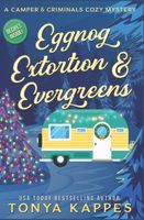 Eggnog, Extortion, and Evergreen