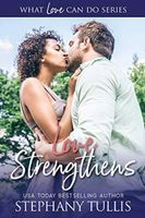 Love Strengthens