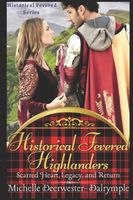 Historical Fevered Highlanders