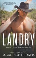 Landry Men of Clifton, Montana Book 25