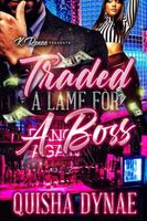 Traded A Lame For a Boss
