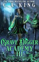 Grave Digger Academy III