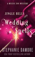 Jingle Bells and Wedding Spells