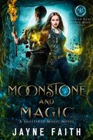 Moonstone and Magic