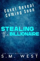 Stealing the Billionaire