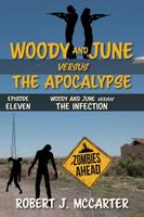 Woody and June versus the Infection