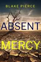 Absent Mercy