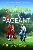 A Poisoning at the Pageant