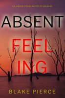 Absent Feeling