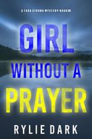 Girl Without A Prayer