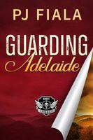 Guarding Adelaide