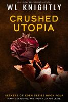 Crushed Utopia