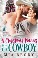 A Christmas Nanny for the Cowboy