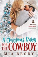 A Christmas Baby for the Cowboy