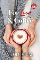 For Love & Coffee