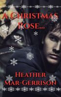 A Christmas Rose...