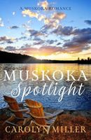 Muskoka Spotlight