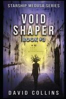 The Void Shaper