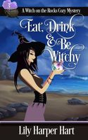 Eat, Drink & Be Witchy