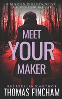 Meet Your Maker