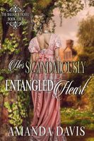 Her Scandalously Entangled Heart