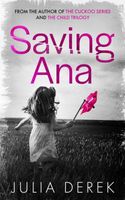 Saving Ana