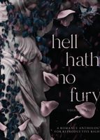 Hell Hath No Fury - Volume Two