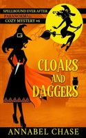 Cloaks and Daggers