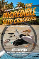 The Incredible Seed Crackers