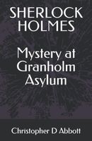 Mystery at Granholm Asylum