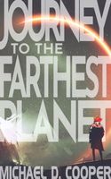 Journey to the Farthest Planet