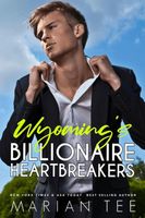 Wyoming's Billionaire Heartbreakers