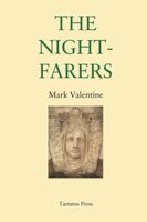 Cover of The Nightfarers by Mark Valentine